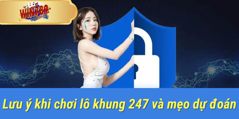 lô khung 247 tại win789